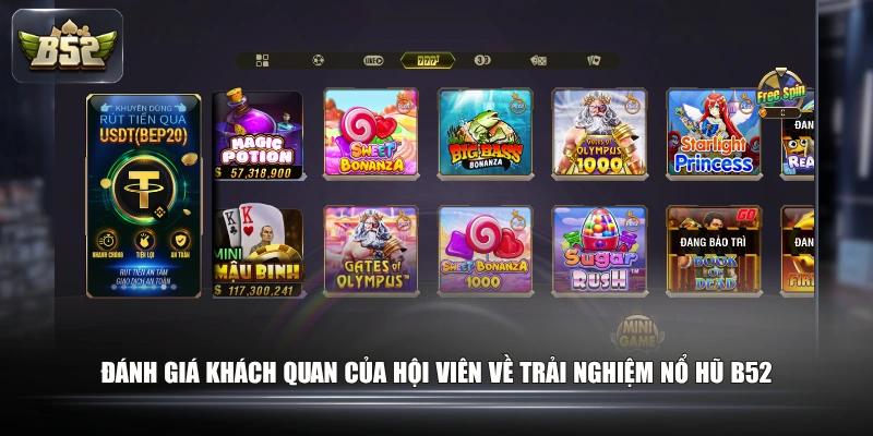 Đánh giá khách quan của hội viên về trải nghiệm Nổ Hũ B52