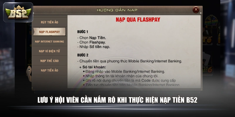 Lưu ý hội viên cần nắm rõ khi thực hiện nạp tiền B52